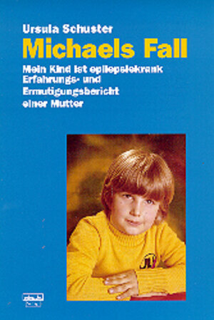 Buchcover Michaels Fall | Ursula Schuster | EAN 9783871590184 | ISBN 3-87159-018-5 | ISBN 978-3-87159-018-4