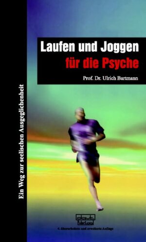 Laufen und Joggen für die Psyche: Ein Weg zur seelischen Ausgeglichenheit