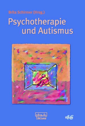 Buchcover Psychotherapie und Autismus  | EAN 9783871591464 | ISBN 3-87159-146-7 | ISBN 978-3-87159-146-4