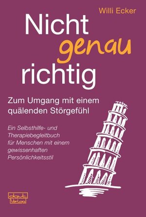 Buchcover Nicht genau richtig | Willi Ecker | EAN 9783871591709 | ISBN 3-87159-170-X | ISBN 978-3-87159-170-9