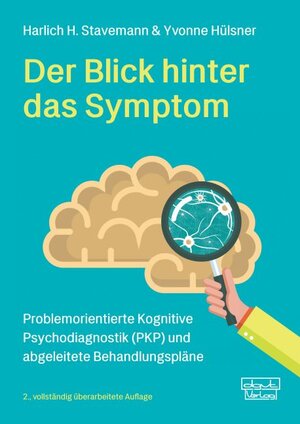 Buchcover Der Blick hinter das Symptom | Harlich H. Stavemann | EAN 9783871591730 | ISBN 3-87159-173-4 | ISBN 978-3-87159-173-0