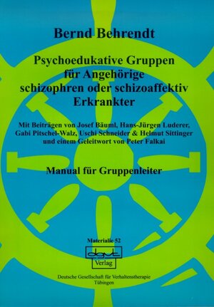 Buchcover Psychoedukative Gruppen für Angehörige schizophren oder schizoaffektiv Erkrankter  | EAN 9783871593529 | ISBN 3-87159-352-4 | ISBN 978-3-87159-352-9
