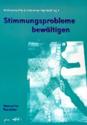Buchcover Stimmungsprobleme bewältigen. Ein kognitiv-verhaltenstherapeutisches...  | EAN 9783871593543 | ISBN 3-87159-354-0 | ISBN 978-3-87159-354-3