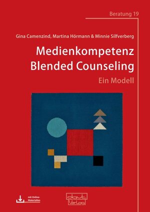 Buchcover Medienkompetenz Blended Counseling | Gina Camenzind | EAN 9783871594199 | ISBN 3-87159-419-9 | ISBN 978-3-87159-419-9