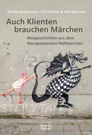 Buchcover Auch Klienten brauchen Märchen | Wolfgang Neumann | EAN 9783871594229 | ISBN 3-87159-422-9 | ISBN 978-3-87159-422-9
