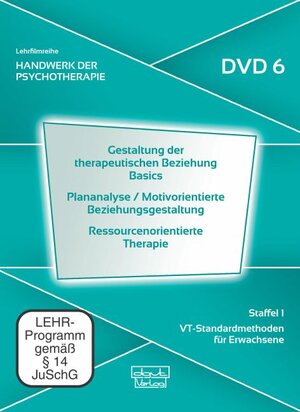 Buchcover Gestaltung therapeutischer Beziehung Basics · Plananalyse / Motivorientierte Beziehungsgestaltung · Ressourcenorientierte Therapie (DVD 6) | Barbara Neumann | EAN 9783871595561 | ISBN 3-87159-556-X | ISBN 978-3-87159-556-1