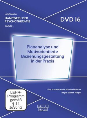 Buchcover Plananalyse und Motivorientierte Beziehungsgestaltung in der Praxis (DVD 16)  | EAN 9783871595660 | ISBN 3-87159-566-7 | ISBN 978-3-87159-566-0