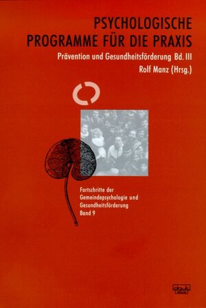 Buchcover Psychologische Programme für die Praxis | Rolf Manz | EAN 9783871596094 | ISBN 3-87159-609-4 | ISBN 978-3-87159-609-4