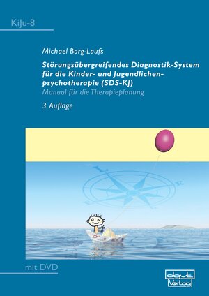 Buchcover Störungsübergreifendes Diagnostik-System für die Kinder- und Jugendlichenpsychotherapie (SDS-KJ) | Michael Borg-Laufs | EAN 9783871598999 | ISBN 3-87159-899-2 | ISBN 978-3-87159-899-9