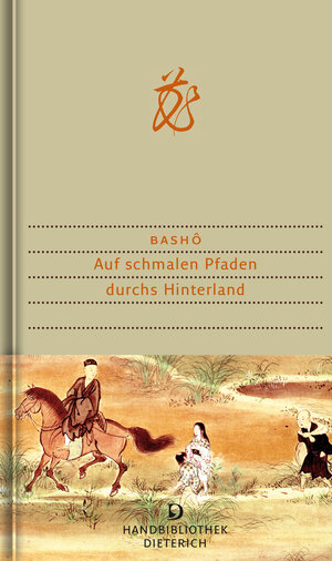 Buchcover Auf schmalen Pfaden durchs Hinterland | Matsuo Bashô | EAN 9783871620751 | ISBN 3-87162-075-0 | ISBN 978-3-87162-075-1