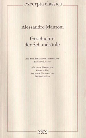 Buchcover Geschichte der Schandsäule | Alessandro Manzoni | EAN 9783871620768 | ISBN 3-87162-076-9 | ISBN 978-3-87162-076-8