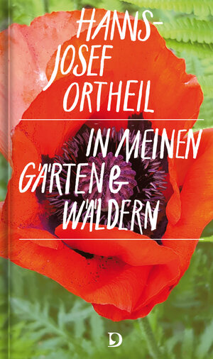 Buchcover In meinen Gärten und Wäldern | Hanns-Josef Ortheil | EAN 9783871621123 | ISBN 3-87162-112-9 | ISBN 978-3-87162-112-3