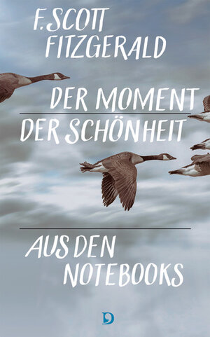Buchcover Der Moment der Schönheit | Francis Scott Fitzgerald | EAN 9783871621147 | ISBN 3-87162-114-5 | ISBN 978-3-87162-114-7