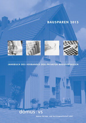 Buchcover Bausparen 2013 | Jürgen Stark | EAN 9783871695711 | ISBN 3-87169-571-8 | ISBN 978-3-87169-571-1