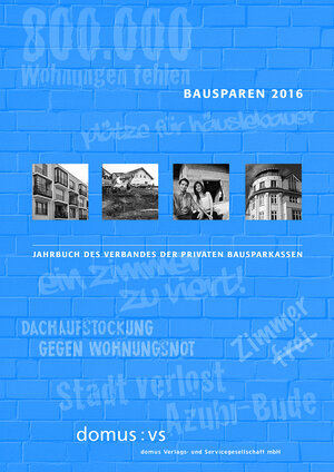 Buchcover Bausparen 2016 | Andreas J. Zehnder | EAN 9783871695780 | ISBN 3-87169-578-5 | ISBN 978-3-87169-578-0