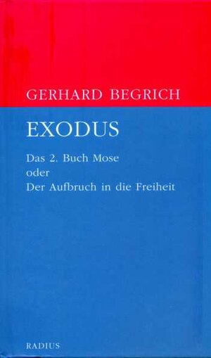 Buchcover Exodus | Gerhard Begrich | EAN 9783871730122 | ISBN 3-87173-012-2 | ISBN 978-3-87173-012-2