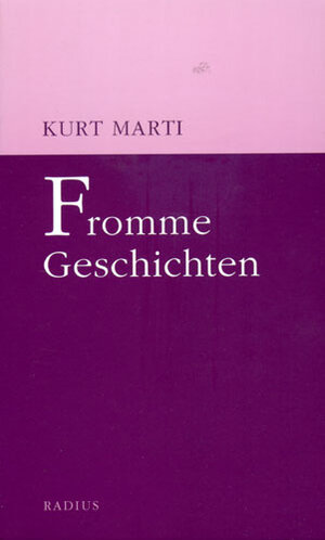Buchcover Fromme Geschichten | Kurt Marti | EAN 9783871732997 | ISBN 3-87173-299-0 | ISBN 978-3-87173-299-7
