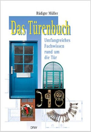 Buchcover Das Türenbuch | Rüdiger Müller | EAN 9783871813573 | ISBN 3-87181-357-5 | ISBN 978-3-87181-357-3