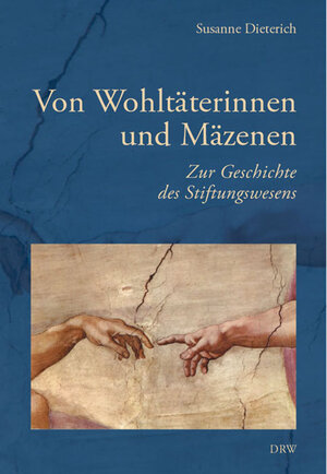 Buchcover Von Wohltäterinnen und Mäzenen | Susanne Dieterich | EAN 9783871817069 | ISBN 3-87181-706-6 | ISBN 978-3-87181-706-9