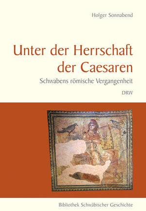 Buchcover Unter der Herrschaft der Caesaren | Holger Sonnabend | EAN 9783871817830 | ISBN 3-87181-783-X | ISBN 978-3-87181-783-0