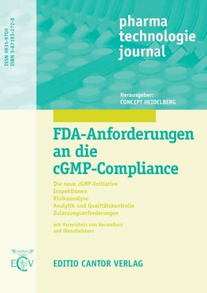 FDA-Anforderungen an die cGMP-Compliance: Schriftenreihe des 