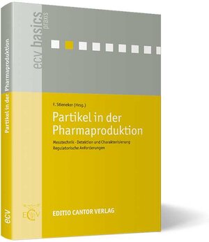 Buchcover Partikel in der Pharmaproduktion | O. Berger | EAN 9783871934094 | ISBN 3-87193-409-7 | ISBN 978-3-87193-409-4