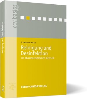 Buchcover Reinigung und Desinfektion im pharmazeutischen Betrieb | T Altmann | EAN 9783871934865 | ISBN 3-87193-486-0 | ISBN 978-3-87193-486-5