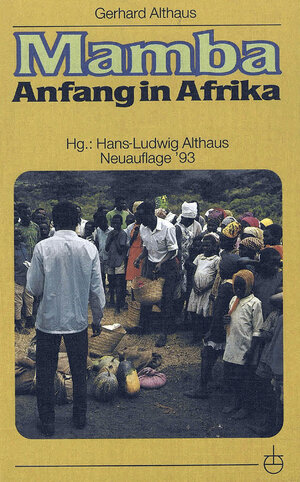 Buchcover Mamba - Anfang in Afrika | Gerhard Althaus | EAN 9783872142542 | ISBN 3-87214-254-2 | ISBN 978-3-87214-254-2