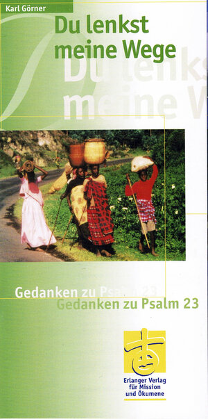 Buchcover Du lenkst meine Wege  | EAN 9783872147011 | ISBN 3-87214-701-3 | ISBN 978-3-87214-701-1