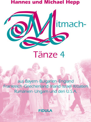 Buchcover Mitmachtänze 4 - Tanzbeschreibungen | Hannes Hepp | EAN 9783872261366 | ISBN 3-87226-136-3 | ISBN 978-3-87226-136-6