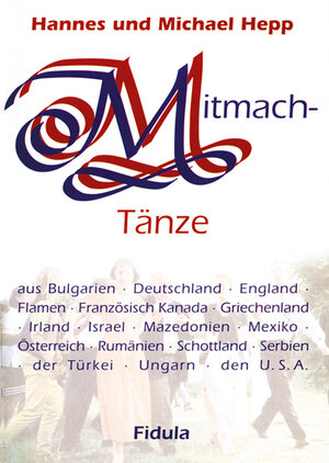 Buchcover Mitmachtänze-Tanzbeschreibungen | Hannes Hepp | EAN 9783872261373 | ISBN 3-87226-137-1 | ISBN 978-3-87226-137-3