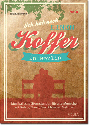Buchcover Ich hab noch einen Koffer in Berlin | Kirchwehm Rita | EAN 9783872261465 | ISBN 3-87226-146-0 | ISBN 978-3-87226-146-5