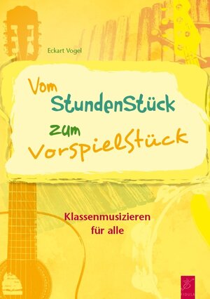 Buchcover Vom StundenStück zum VorspielStück | Eckart Vogel | EAN 9783872261779 | ISBN 3-87226-177-0 | ISBN 978-3-87226-177-9