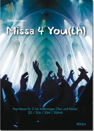 Buchcover Missa 4 You(th) | Tjark Baumann | EAN 9783872262042 | ISBN 3-87226-204-1 | ISBN 978-3-87226-204-2