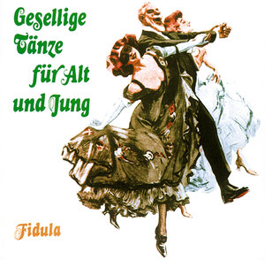 Buchcover Gesellige Tänze für Alt und Jung  | EAN 9783872264947 | ISBN 3-87226-494-X | ISBN 978-3-87226-494-7