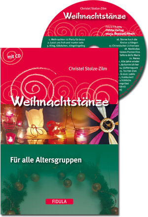 Buchcover Weihnachtstänze | Christel Stolze-Zilm | EAN 9783872265746 | ISBN 3-87226-574-1 | ISBN 978-3-87226-574-6