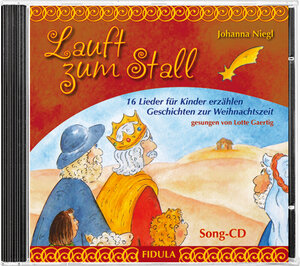 Buchcover Lauft zum Stall - Song-CD | Johanna Niegl | EAN 9783872266859 | ISBN 3-87226-685-3 | ISBN 978-3-87226-685-9