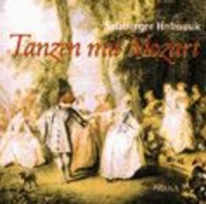 Buchcover Tanzen mit Mozart | Salzburger Hofmusik | EAN 9783872267566 | ISBN 3-87226-756-6 | ISBN 978-3-87226-756-6