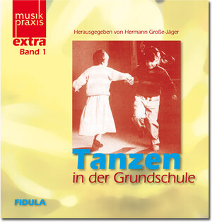 Buchcover Tanzen in der Grundschule | Hermann Grosse-Jäger | EAN 9783872269010 | ISBN 3-87226-901-1 | ISBN 978-3-87226-901-0