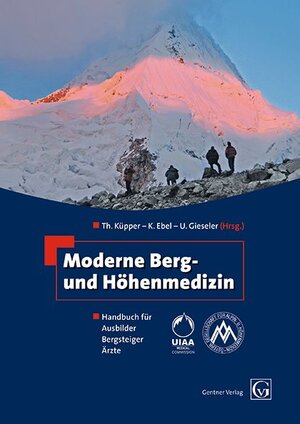 Buchcover Moderne Berg- und Höhenmedizin | K. Ebel | EAN 9783872476906 | ISBN 3-87247-690-4 | ISBN 978-3-87247-690-6