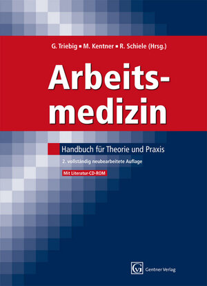 Buchcover Arbeitsmedizin | Gerhard Triebig | EAN 9783872477149 | ISBN 3-87247-714-5 | ISBN 978-3-87247-714-9
