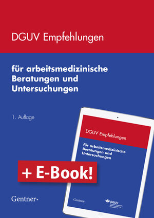 Buchcover DGUV Empfehlungen für arbeitsmedizinische Beratungen und Untersuchungen /Paket  | EAN 9783872477897 | ISBN 3-87247-789-7 | ISBN 978-3-87247-789-7