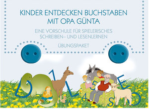 Buchcover Kinder endecken Buchstaben mit Opa Günta - Übungspaket | Günther Schweisthal | EAN 9783872493064 | ISBN 3-87249-306-X | ISBN 978-3-87249-306-4
