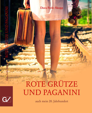 Buchcover Rote Grütze und Paganini | Ferle Dagmar | EAN 9783872493439 | ISBN 3-87249-343-4 | ISBN 978-3-87249-343-9