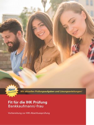 Buchcover Fit für die IHK Prüfung Bankkaufmann/-frau | Werner Dipl. Verw.(FH) Maier | EAN 9783872493651 | ISBN 3-87249-365-5 | ISBN 978-3-87249-365-1