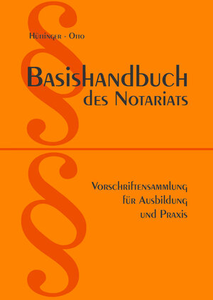 Buchcover Basishandbuch des Notariats 2022  | EAN 9783872493972 | ISBN 3-87249-397-3 | ISBN 978-3-87249-397-2