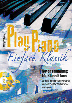Buchcover Play Piano Einfach Klassik  | EAN 9783872523624 | ISBN 3-87252-362-7 | ISBN 978-3-87252-362-4