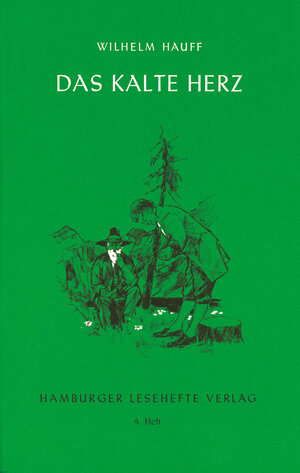 Buchcover Das kalte Herz | Wilhelm Hauff | EAN 9783872910035 | ISBN 3-87291-003-5 | ISBN 978-3-87291-003-5