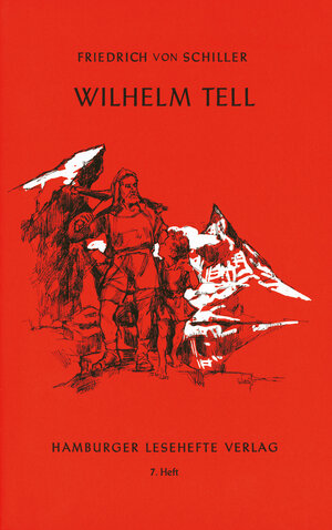 Buchcover Wilhelm Tell | Friedrich von Schiller | EAN 9783872910066 | ISBN 3-87291-006-X | ISBN 978-3-87291-006-6