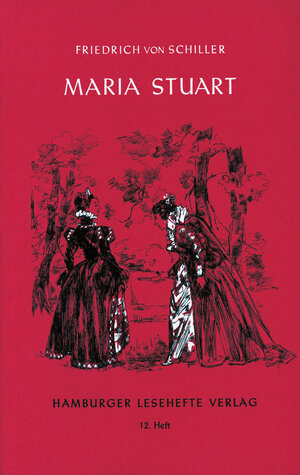 Buchcover Maria Stuart | Friedrich von Schiller | EAN 9783872910110 | ISBN 3-87291-011-6 | ISBN 978-3-87291-011-0